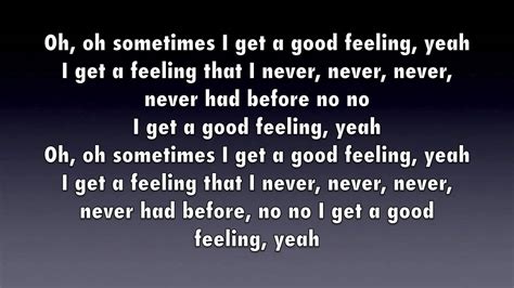 a good feeling lyrics|feeling good lyrics meaning.